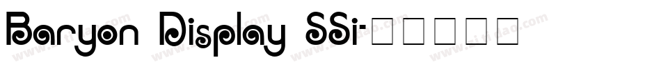 Baryon Display SSi字体转换